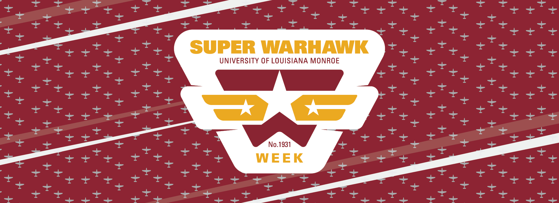 ULM Super Warhawk Week banner