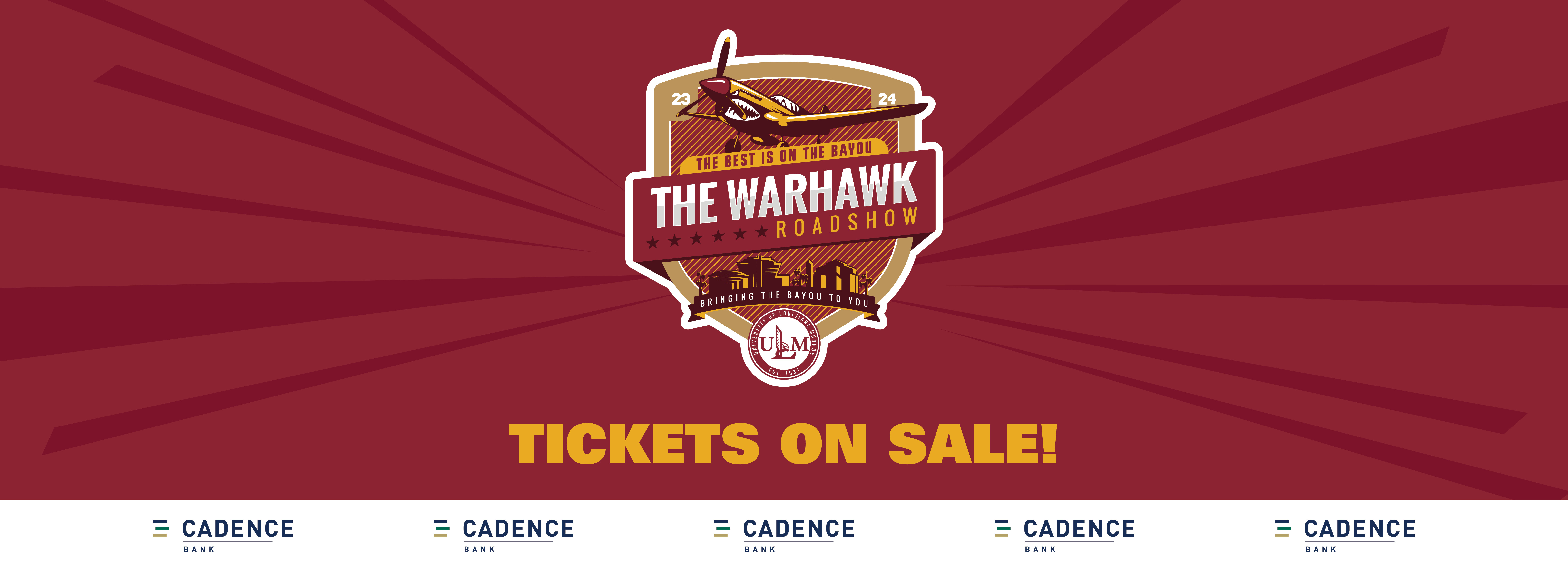 The Warhawk Roadshow logo with text that reads "TICKETS ON SALE!" The Cadence Bank logo is patterned at the bottom.