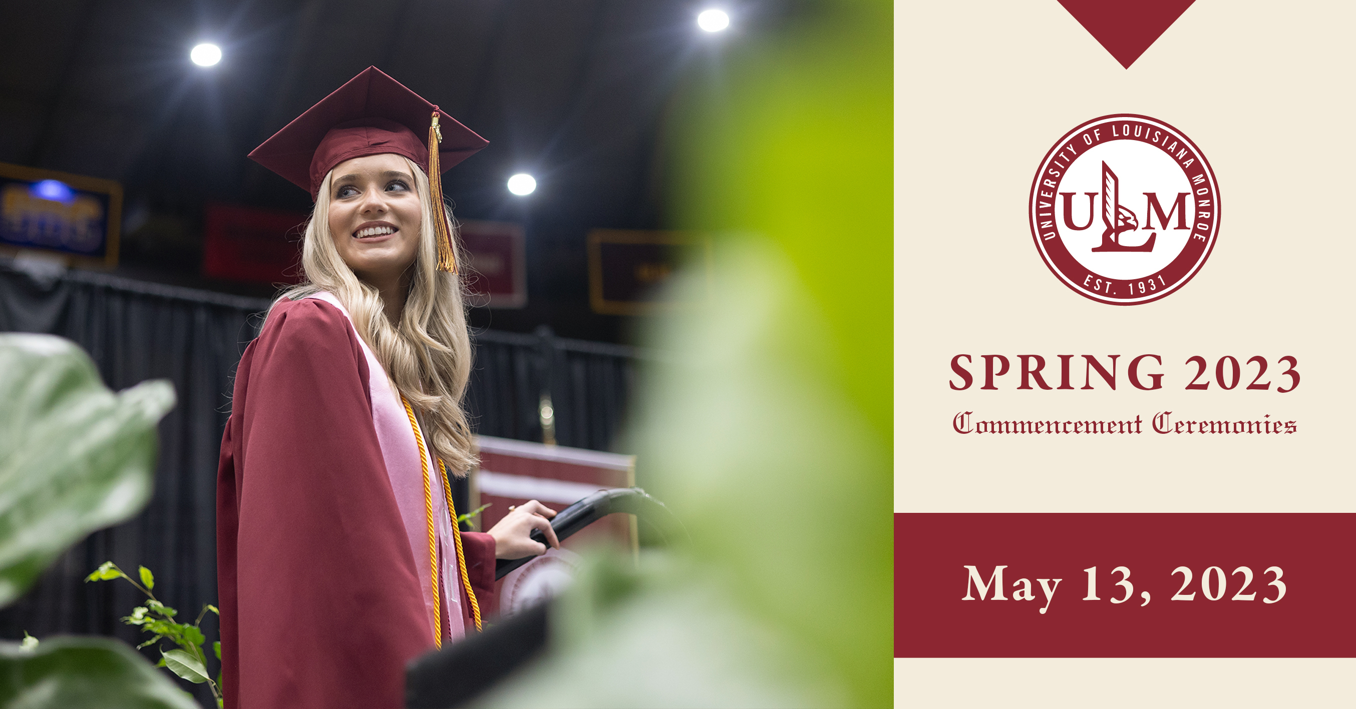 ULM Commencement ULM University of Louisiana at Monroe