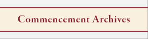 Commencement Archives Button