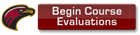 Begin Course Evaluations