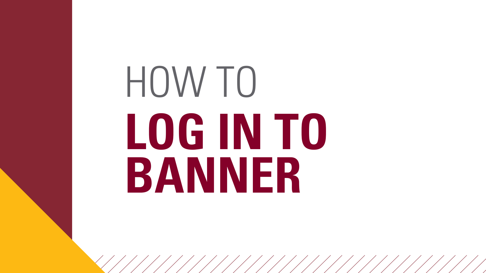 How to log in to Banner