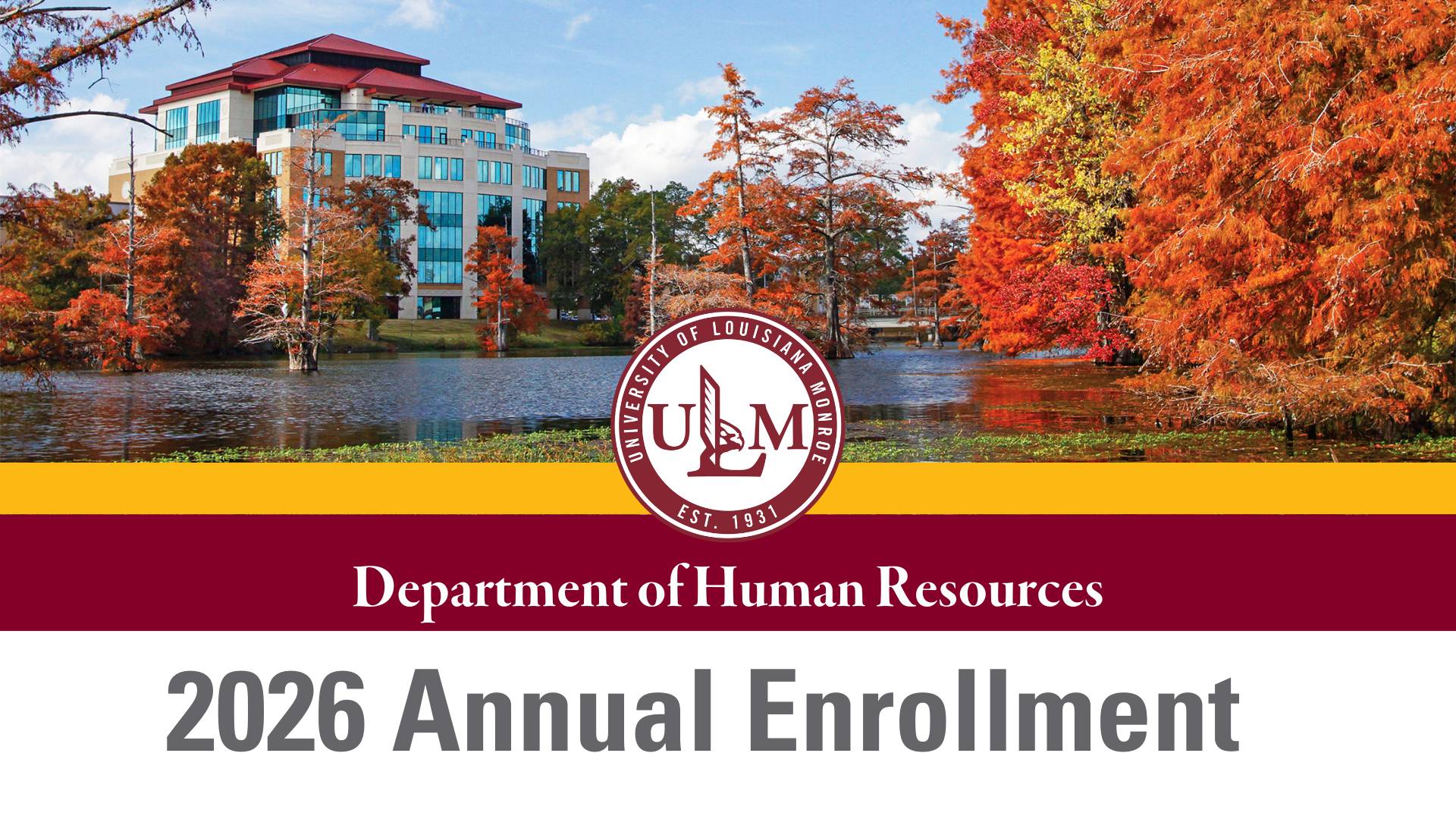 Annual Enrollment - ULM Library along Bayou Desiard with trees with fall leaves