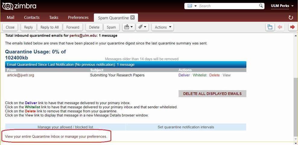 screenshot of zimbra quarantine window, preference option highlighted