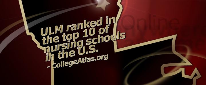 #slide1 ULM Nursing ranked in top ten in nation by college atlas