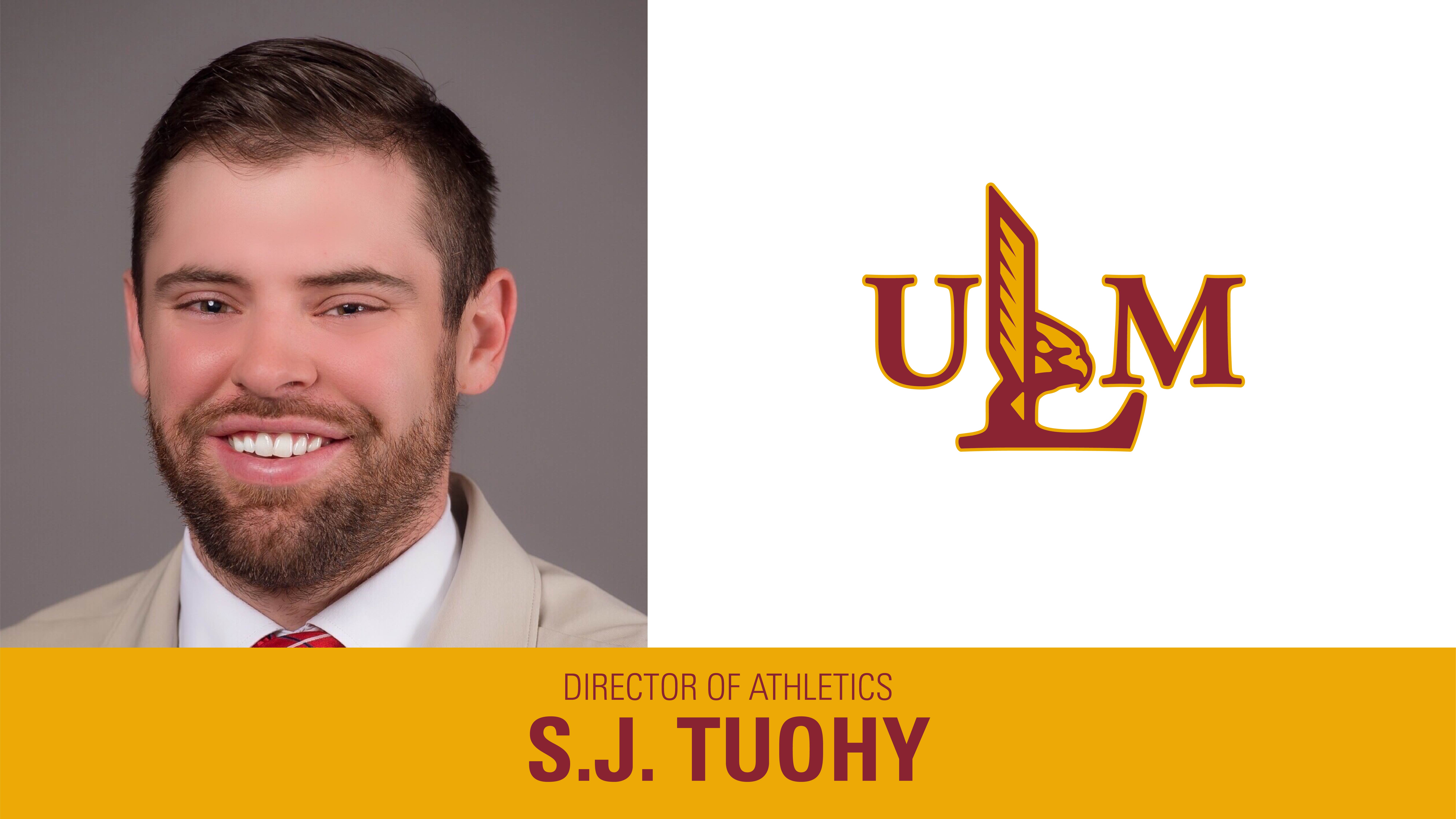 S.J. Tuohy Director of Athletics ULM