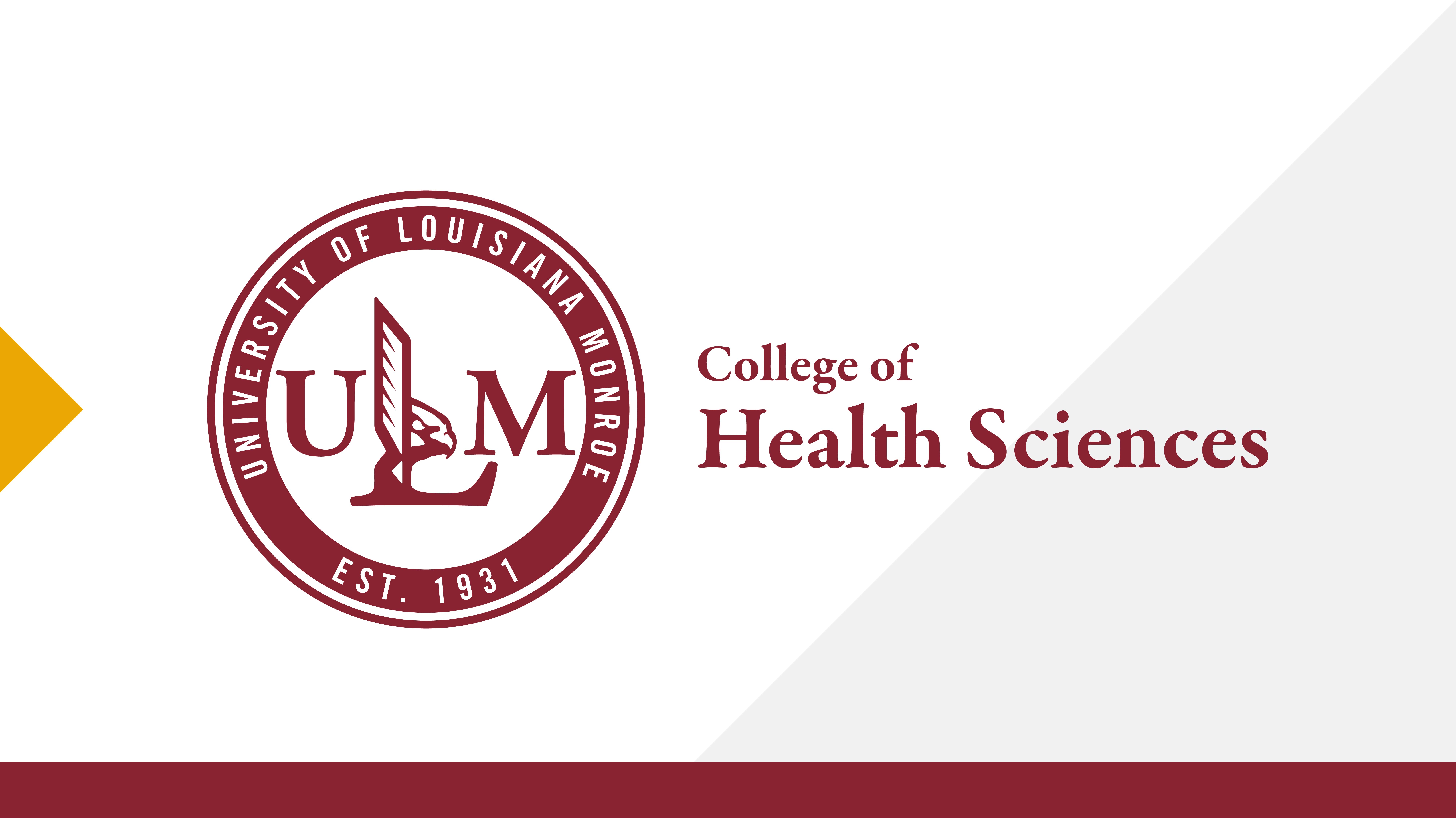 University of Louisiana Monroe College of Health Sciences