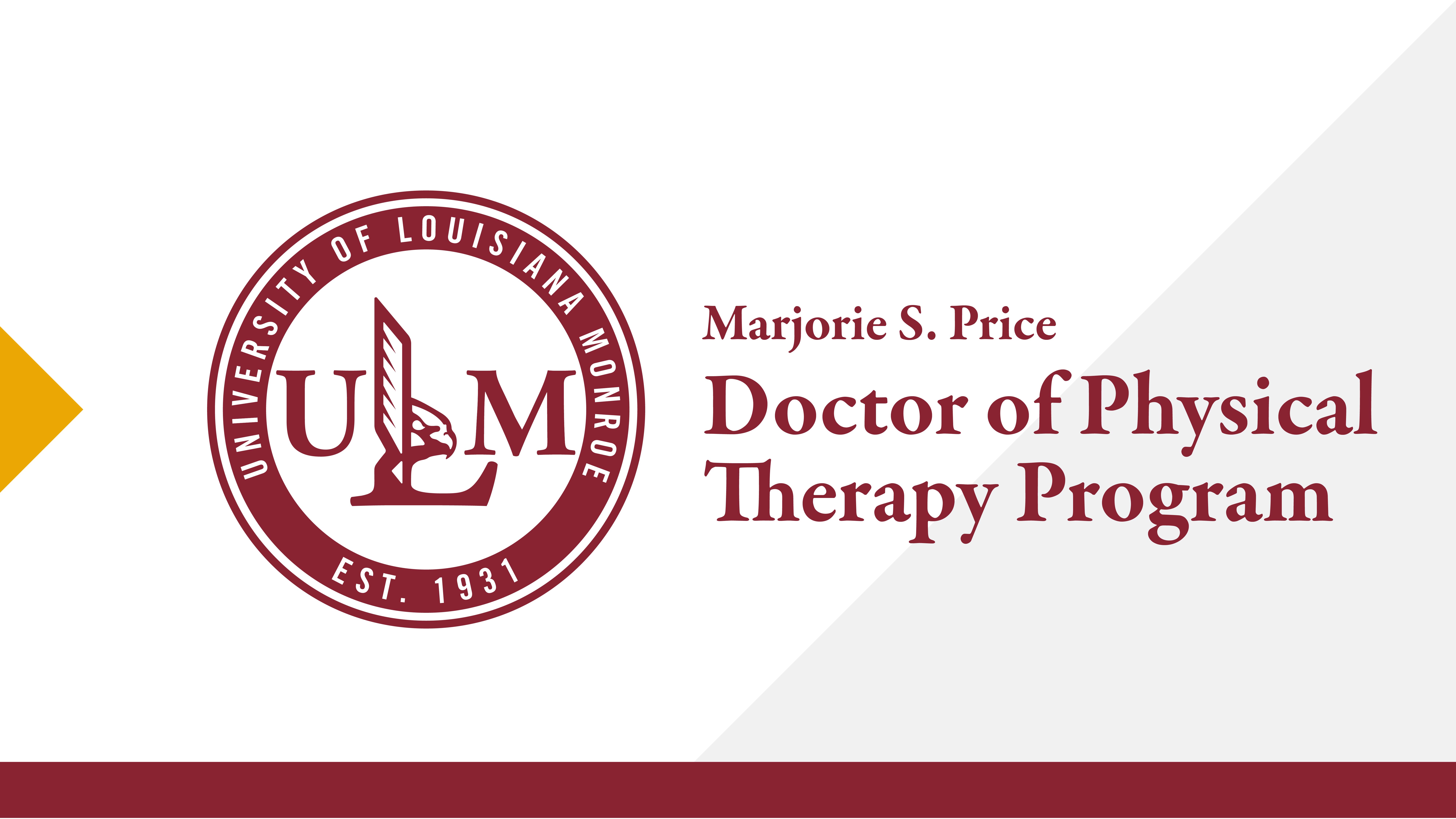 ULM Marjorie S. Price Doctor of Physical Therapy Program