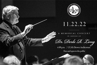 ULM VAPA to honor Dr. Derle Long with memorial concert November 22
