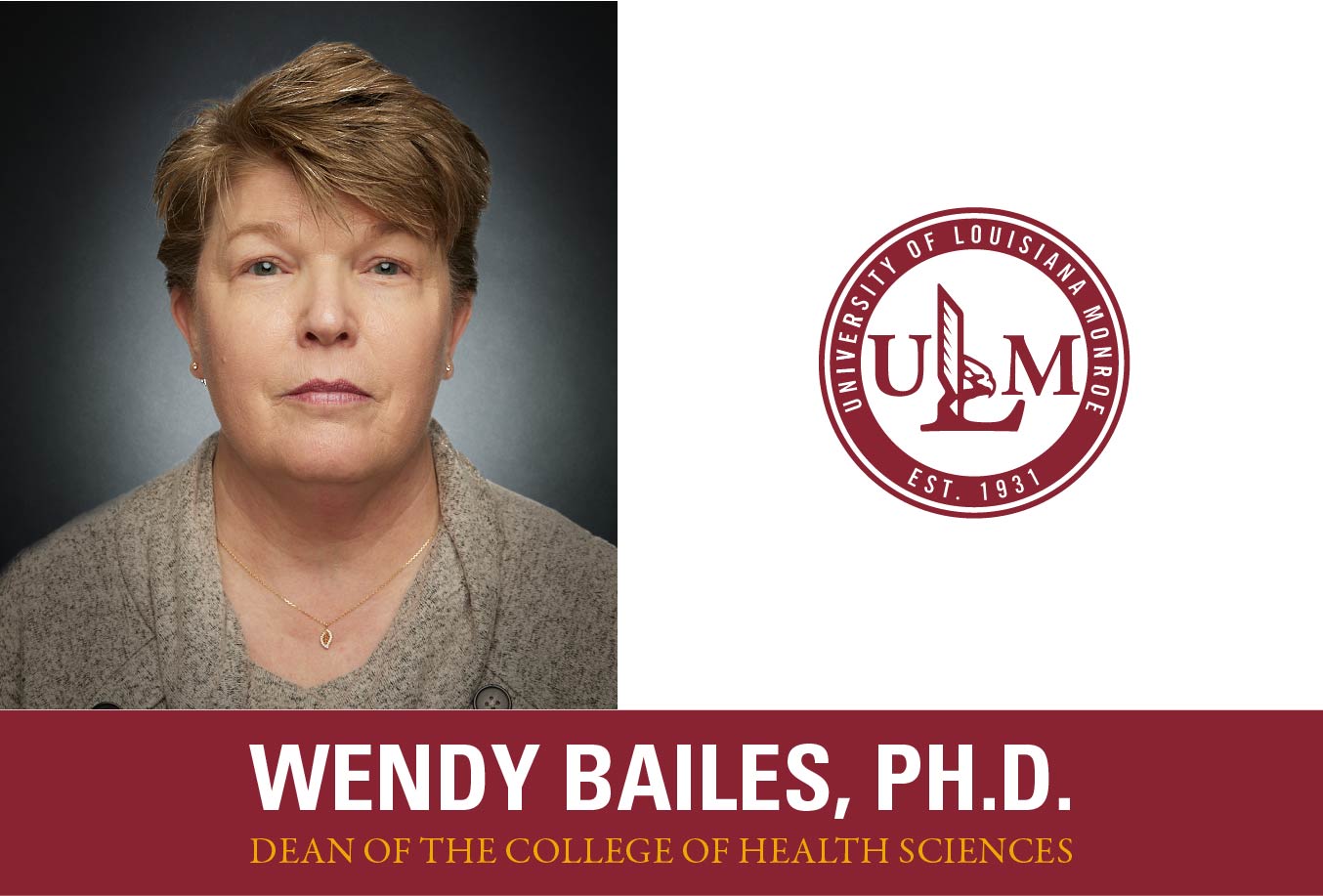 Dr. Wendy Bailes named Dean of ULM College of Health Sciences