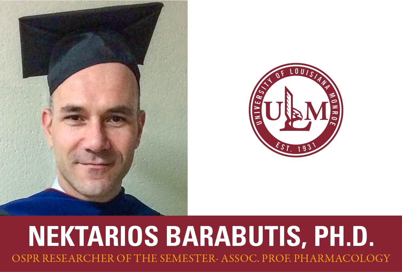 Barabutis named Researcher of the Semester by OSPR