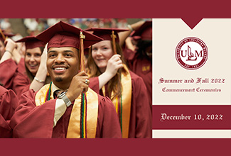 ULM to host Summer and Fall 2022 commencement ceremonies December 10 at Fant-Ewing Coliseum
