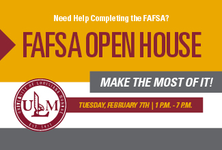 ULM to host free FAFSA Open House on February 7