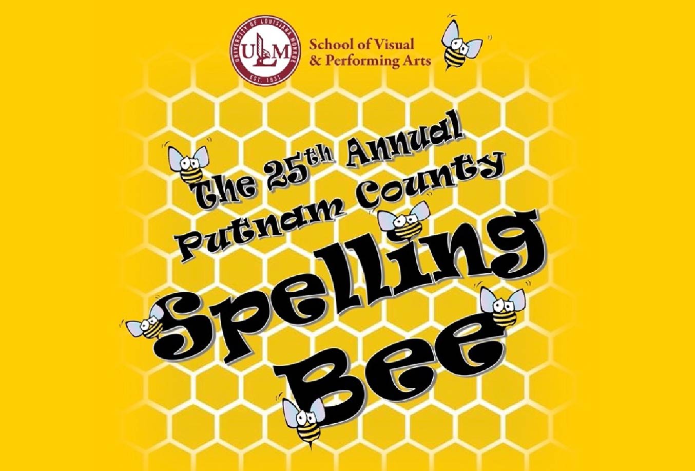 ULM School of VAPA presents The 25th Annual Putnam County Spelling Bee, Mar. 23-26