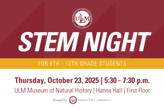 ULM to host STEM Night for local middle and high school students on Oct. 23