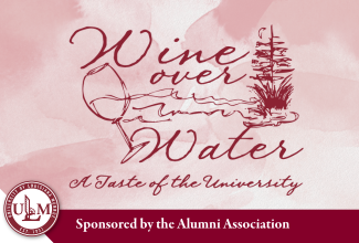 ULM Alumni Association presents 19th Annual Wine Over Water on Apr. 16