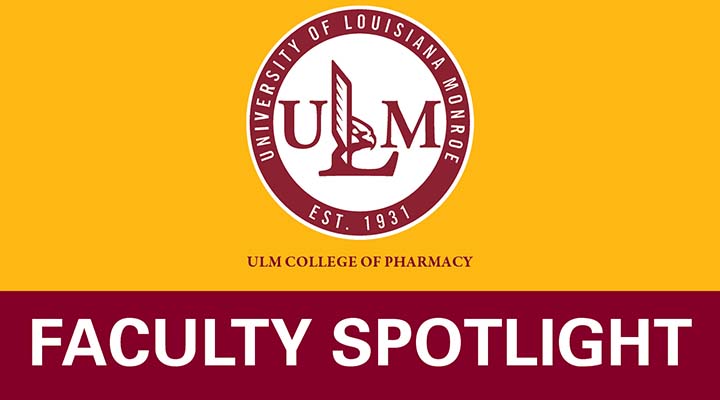 ULM COP Faculty Spotlight
