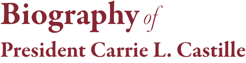 Biography of Carrie L. Castille