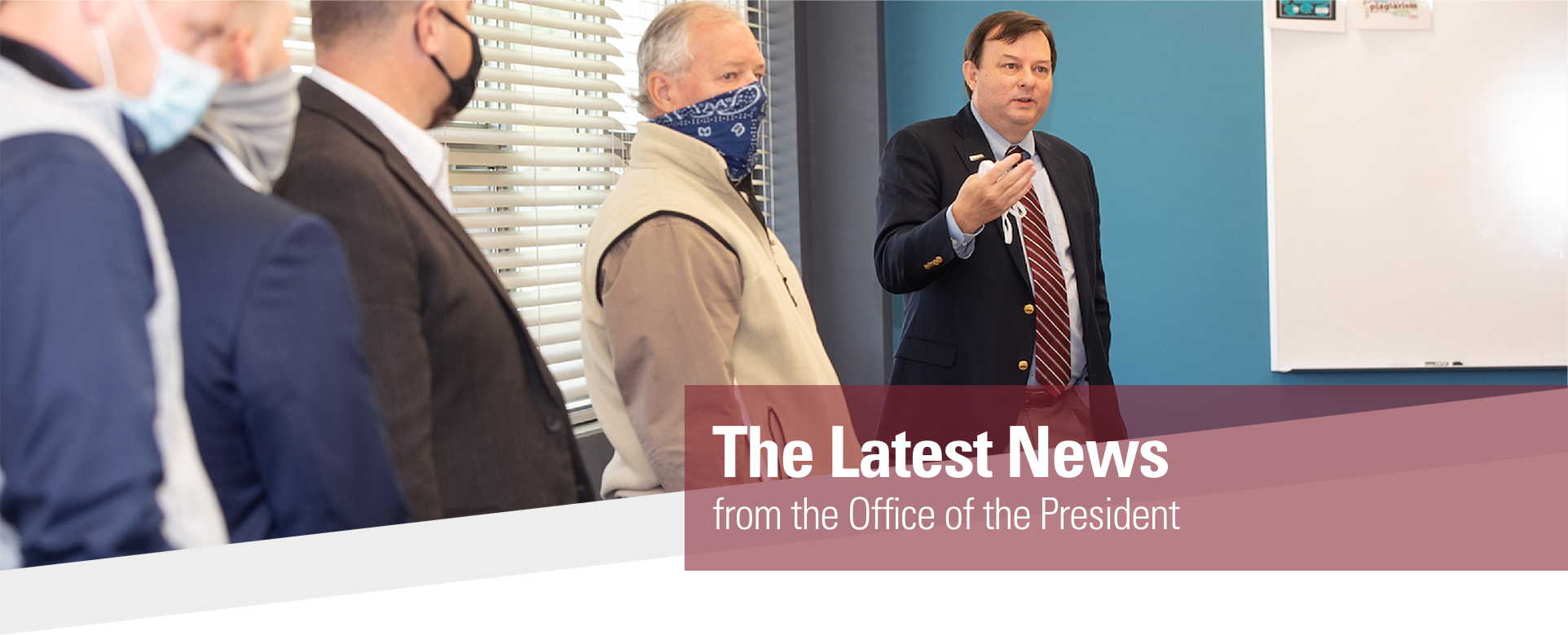 The Latest News from the Office of the President