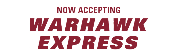 now accepting Warhawk Express