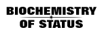 The Biochemistry of Status and the Function of Mood States