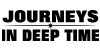 Journeys in Deep Time