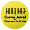 Language: Crown Jewel of Communication