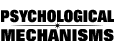 Table 1: Evolved Psychological Mechanisms