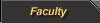 Faculty